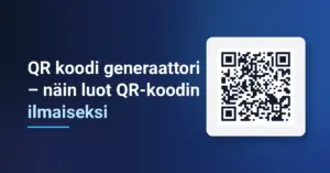 Sinisellä taustalla oleva moderni kuvitus, jossa on teksti 'QR koodi generaattori – näin luot QR-koodin ilmaiseksi' sekä selkeä QR-koodi.